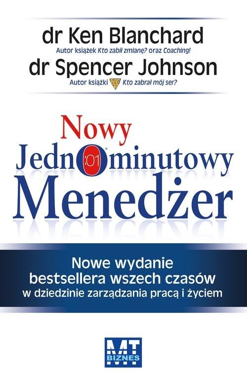 okładka Nowy Jednominutowy Menedżer książka | Kenneth Blanchard, Spencer Johnson