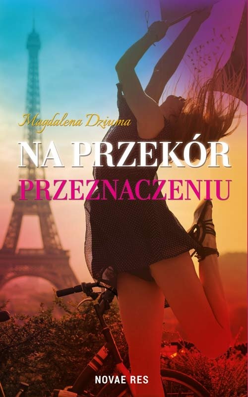 okładka Na przekór przeznaczeniu książka | Magdalena Dziuma