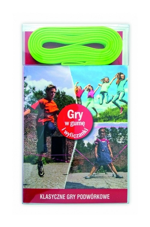 okładka Klasyczne gry podwórkowe Gry w gumę i wyliczanki książka