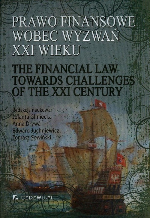 okładka Prawo finansowe wobec wyzwań XXI wieku książka