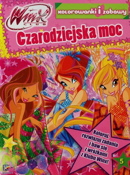 okładka Winx Club Zaczarowany świat 5 Czarodziejska moc książka
