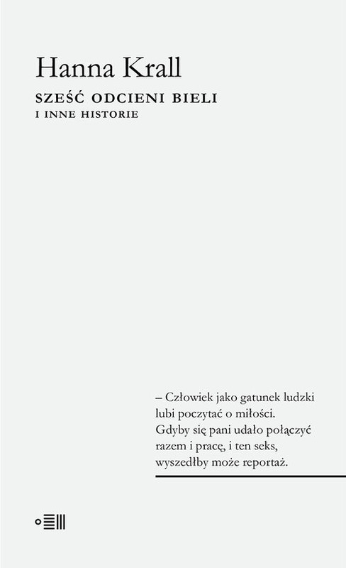 okładka Sześć odcieni bieli i inne historie książka | Hanna Krall