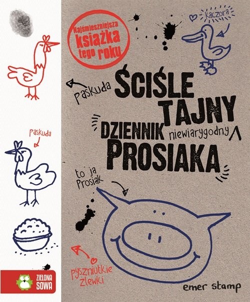 okładka Ściśle tajny dziennik Prosiaka książka | Emer Stamp