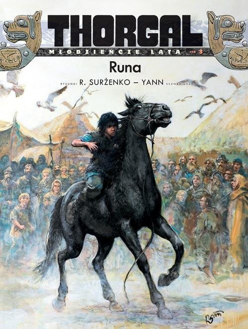 okładka Thorgal Młodzieńcze lata Tom 3 Runa książka | Yann Le Pennetier (Yann), Roman Surżenko