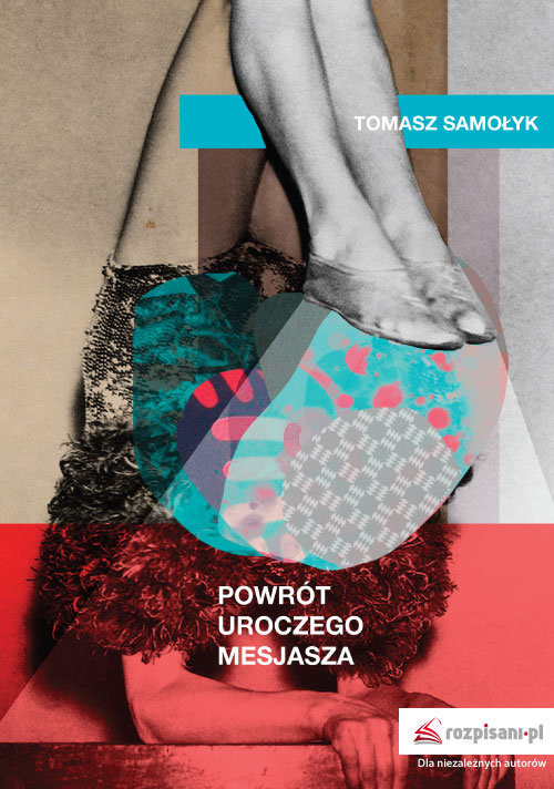 okładka Powrót uroczego Mesjasza książka | Samołyk Tomasz