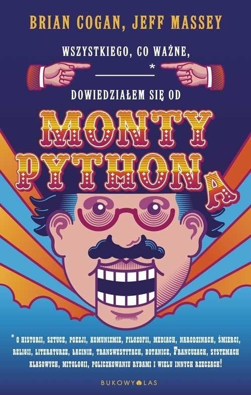 okładka Wszystkiego co ważne dowiedziałem się od Monty Pythona książka | Brian Cogan, Jeff Massey
