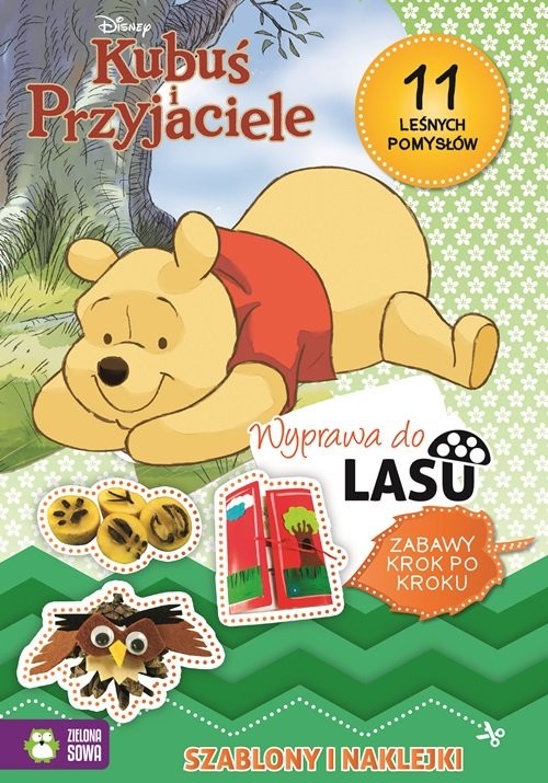 okładka Kubuś i Przyjaciele Wyprawa do lasu Zabawy krok po kroku. Szablony i naklejki książka