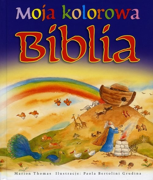 okładka Moja kolorowa Biblia książka | Marion Thomas