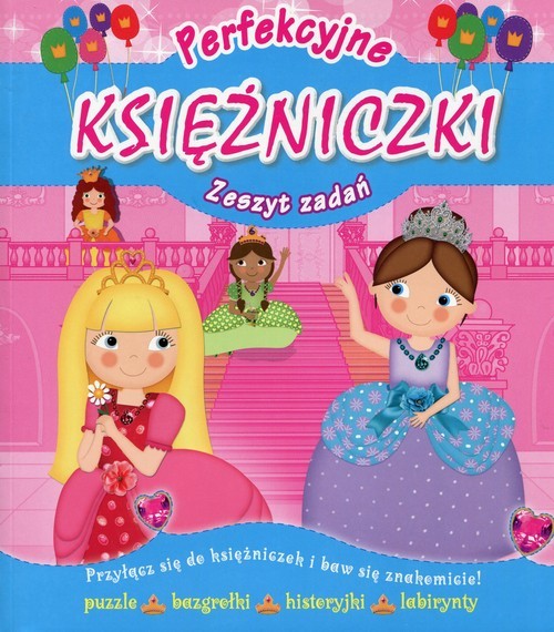 okładka Perfekcyjne księżniczki Zeszyt zadań książka