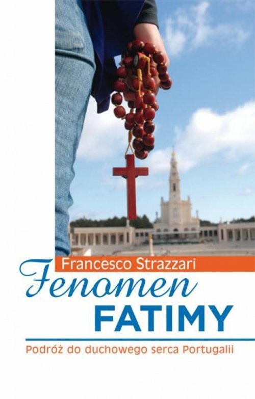 okładka Fenomen fatimy książka | Strazzari Francesco
