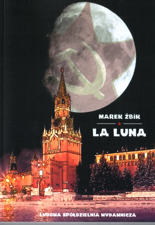 okładka La Luna książka | Żbik Marek