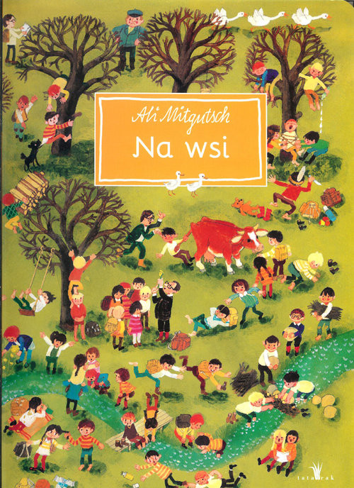 okładka Na wsi 1001 drobiazgów książka | Ali Mitgutsch