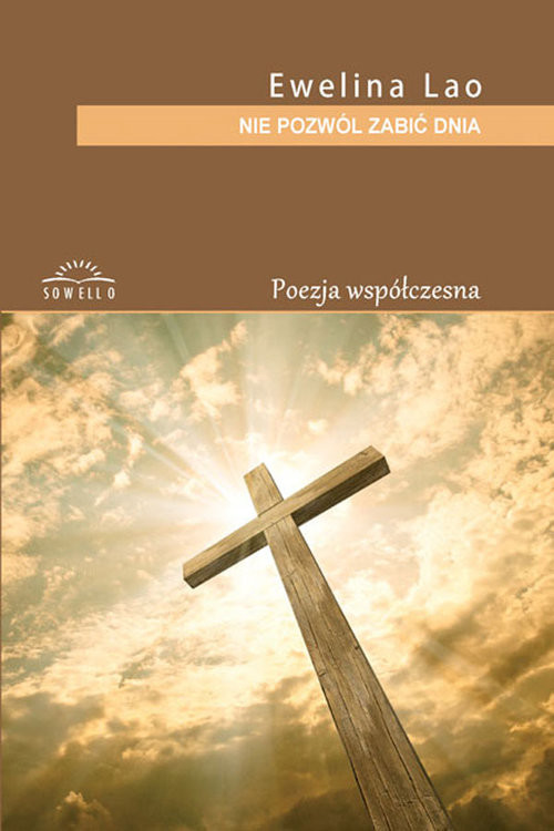 okładka Nie pozwól zabić dnia książka | Ewelina Lao