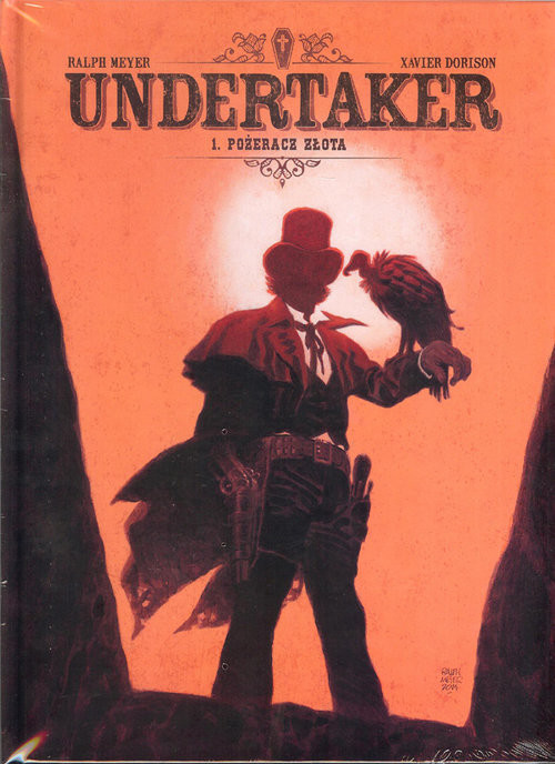 okładka Undertaker Tom 1 Pożeracz złota książka | Xavier Dorison, Ralph Meyer