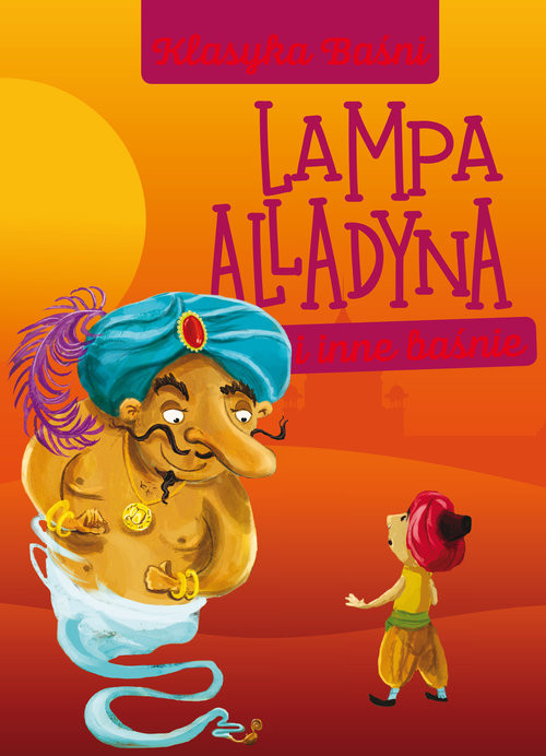 okładka Lampa Alladyna i inne baśnie książka