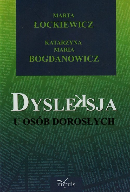 okładka Dysleksja u osób dorosłych książka | Marta Łockiewicz, Katarzyna Maria Bogdanowicz