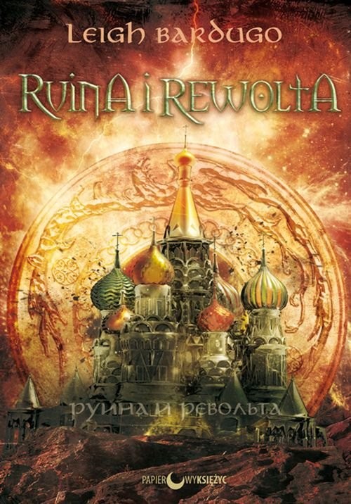okładka Ruina i rewolta książka | Leigh Bardugo