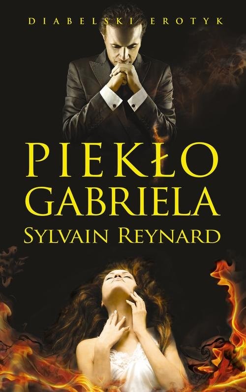 okładka Piekło Gabriela książka | Sylvain Reynard