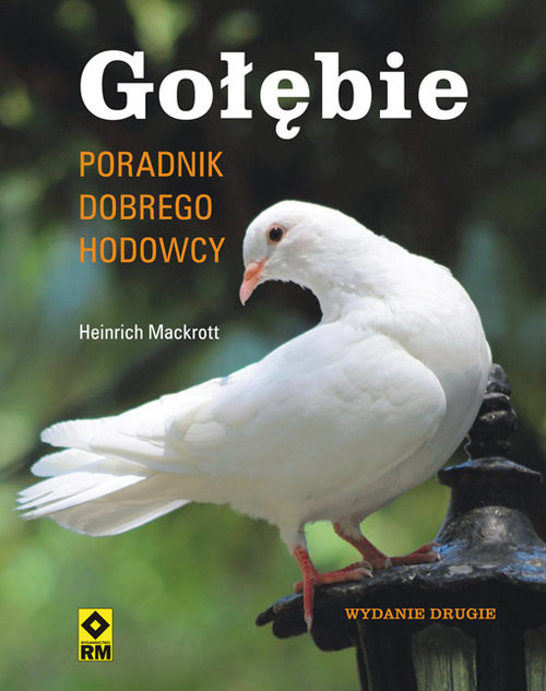 okładka Gołębie Poradnik dobrego hodowcy książka | Mackrott Heinrich