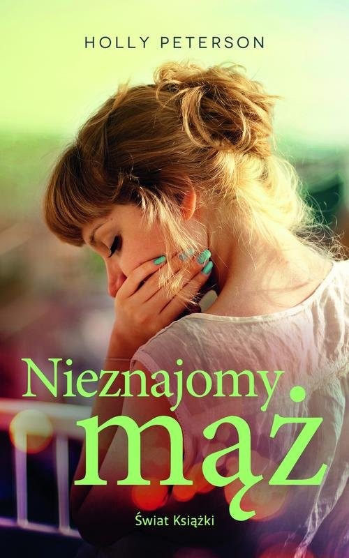 okładka Nieznajomy mąż książka | Peterson Holly