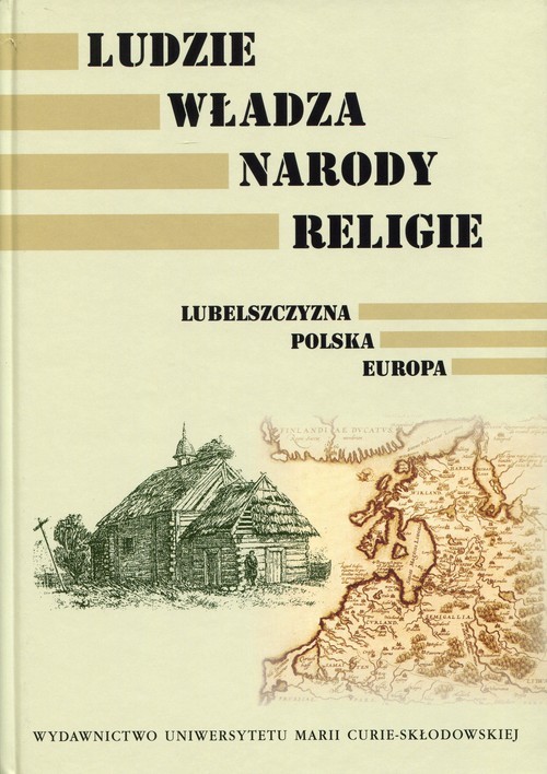 okładka Ludzie Władza Narody Religie Lubelszczyzna Polska Europa książka