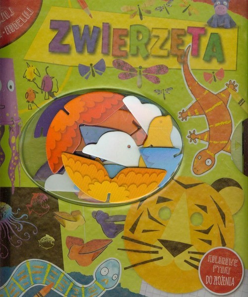 okładka Zwierzęta Sklejaj maluj modeluj książka | Praca Zbiorowa