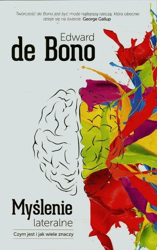 okładka Myślenie lateralne Czym jest i jak wiele znaczy książka | de Edward Bono