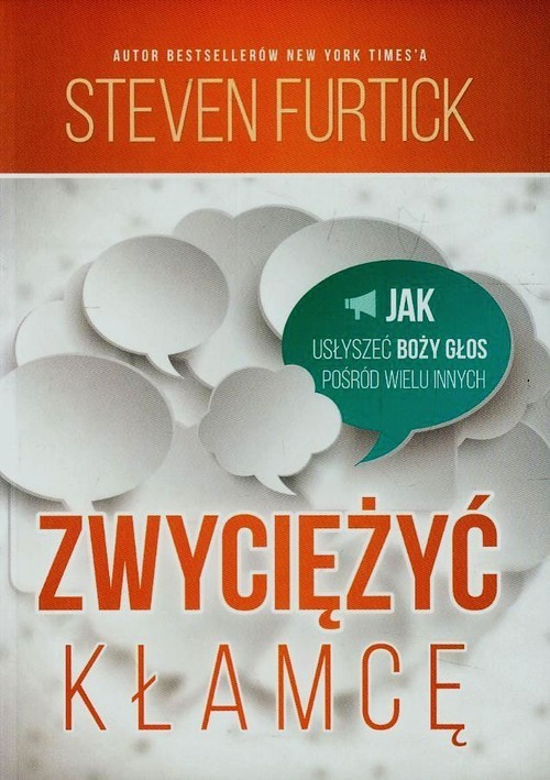 okładka Zwyciężyć kłamcę książka | Furtick Steven
