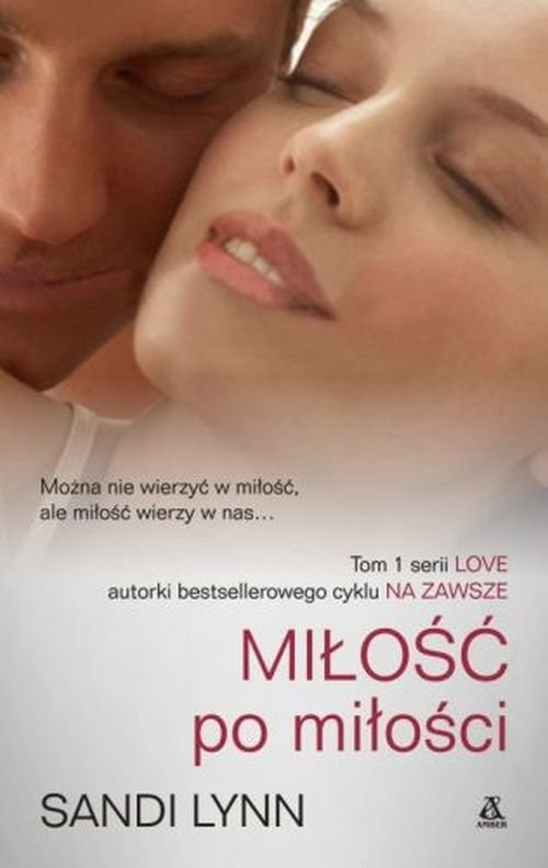 okładka Miłość po miłości Tom 1 książka | Sandi Lynn