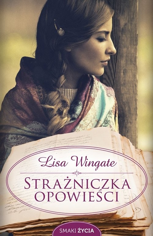 okładka Strażniczka opowieści książka | Lisa Wingate