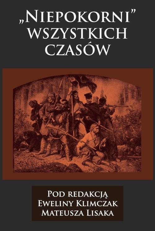 okładka Niepokorni wszystkich czasów książka