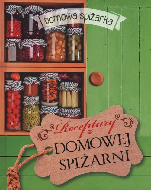 okładka Receptury z domowej spiżarni książka