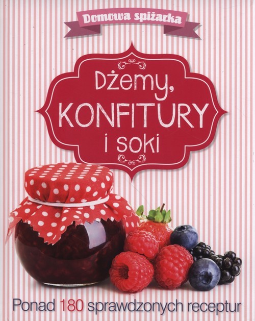 okładka Dżemy konfitury i soki książka