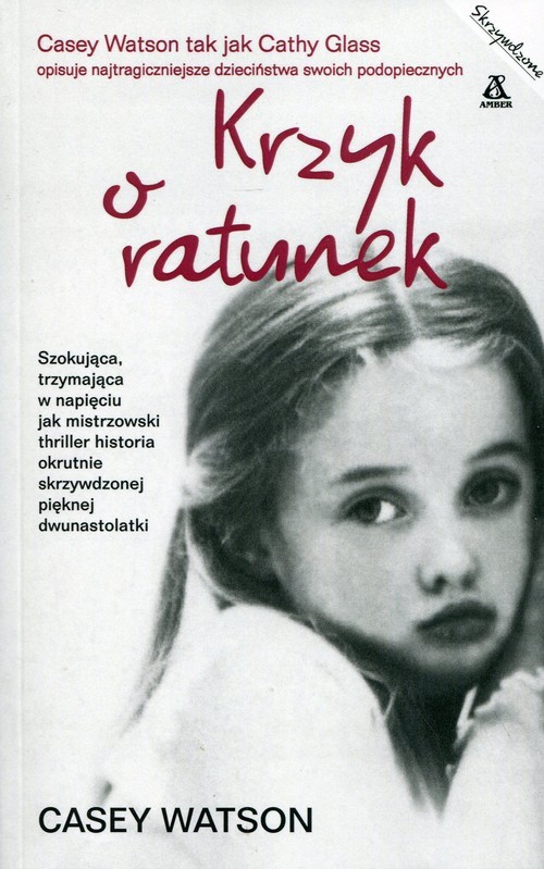 okładka Krzyk o ratunek książka | Casey Watson