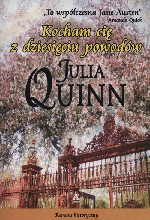 okładka Kocham cię z dziesięciu powodów książka | Julia Quinn