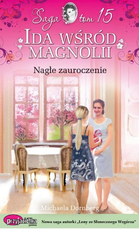 okładka Nagłe zauroczenie książka | Dornberg Michaela