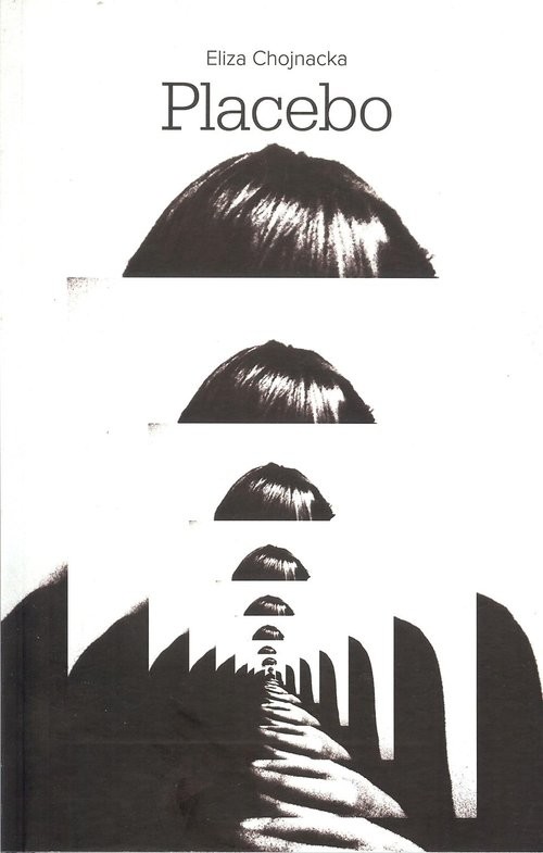 okładka Placebo książka | Eliza Chojnacka