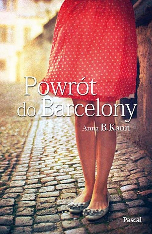okładka Powrót do Barcelony książka | Anna B. Kann