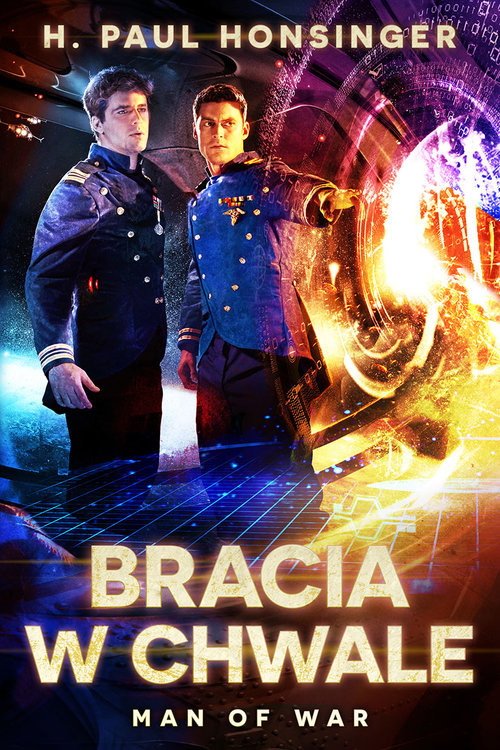 okładka Man of War: Bracia w chwale książka | H. Paul Honsinger