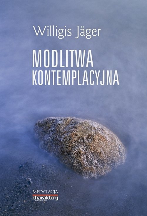 okładka Modlitwa kontemplacyjna książka | Willigis Jäger