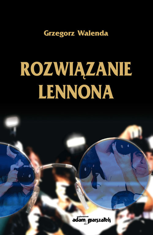 okładka Rozwiązanie Lennona książka | Walenda Grzegorz