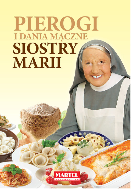 okładka Pierogi i dania mączne Siostry Marii książka | Goretti Maria