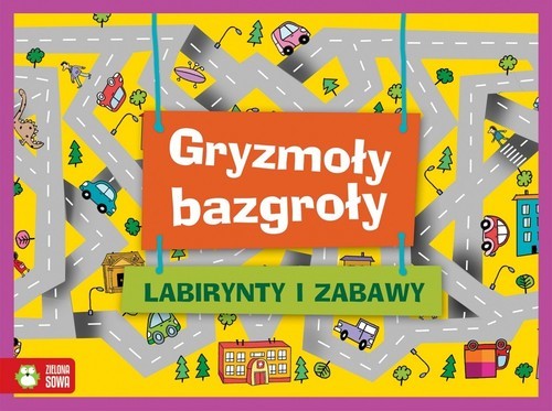 okładka Gryzmoły Bazgroły Labirynty i zabawy książka