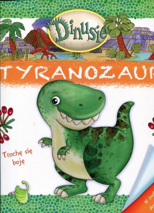 okładka Dinusie Tyranozaur książka