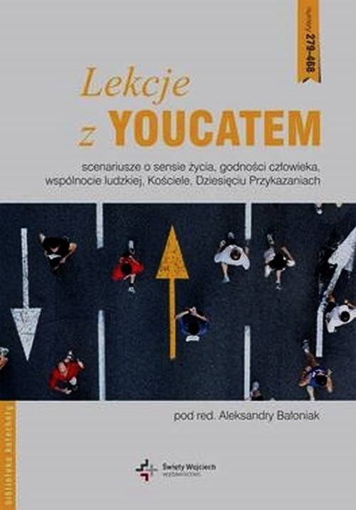 okładka Lekcje z Youcatem 3 Scenariusze o sensie życia godności człowieka wspólnocie ludzkiej Kościele Dziesięciu Przykazaniach książka