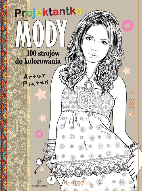 okładka Projektantka mody 100 strojów do kolorowania książka