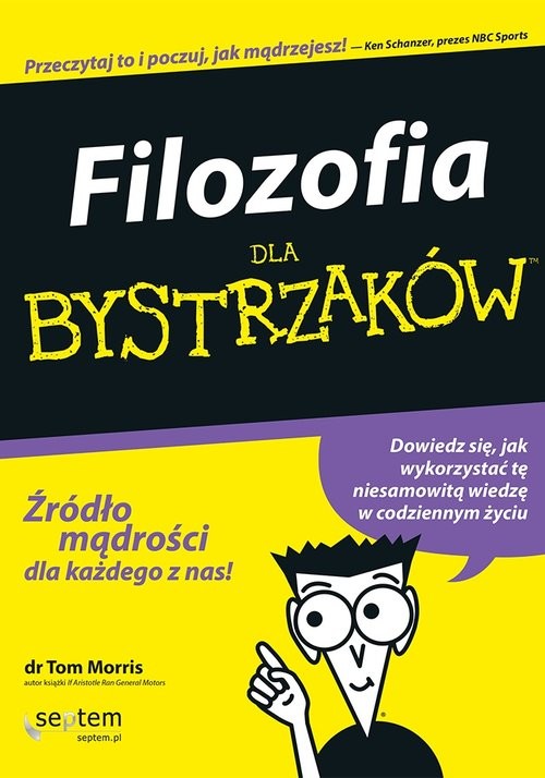 okładka Filozofia dla bystrzaków książka | Morris Tom