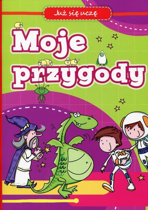 okładka Moje przygody Już się uczę książka | Anna Wiśniewska