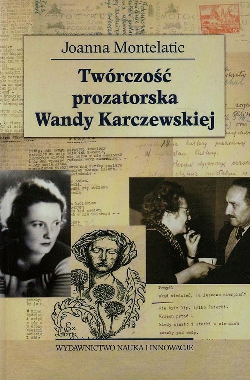 okładka Twórczość prozatorska Wandy Karczewskiej książka | Joanna Montelatic
