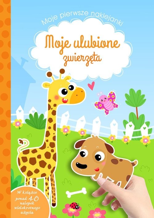 okładka Moje ulubione zwierzęta Moje pierwsze naklejanki książka | Tamara Michałowska